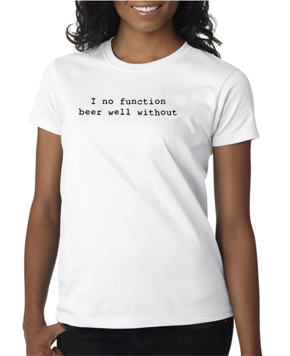 I No Function T-shirt