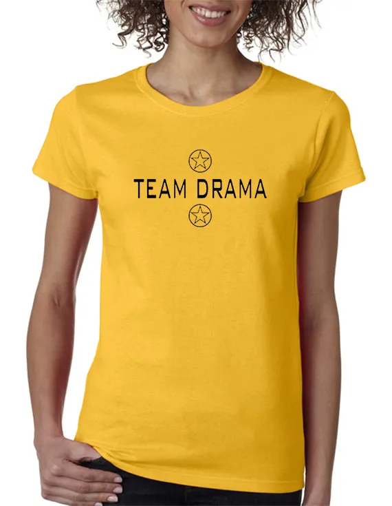 Team Drama T-shirt